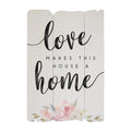 Love Makes House